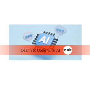 Prompt to Product: Learn to Code with AI